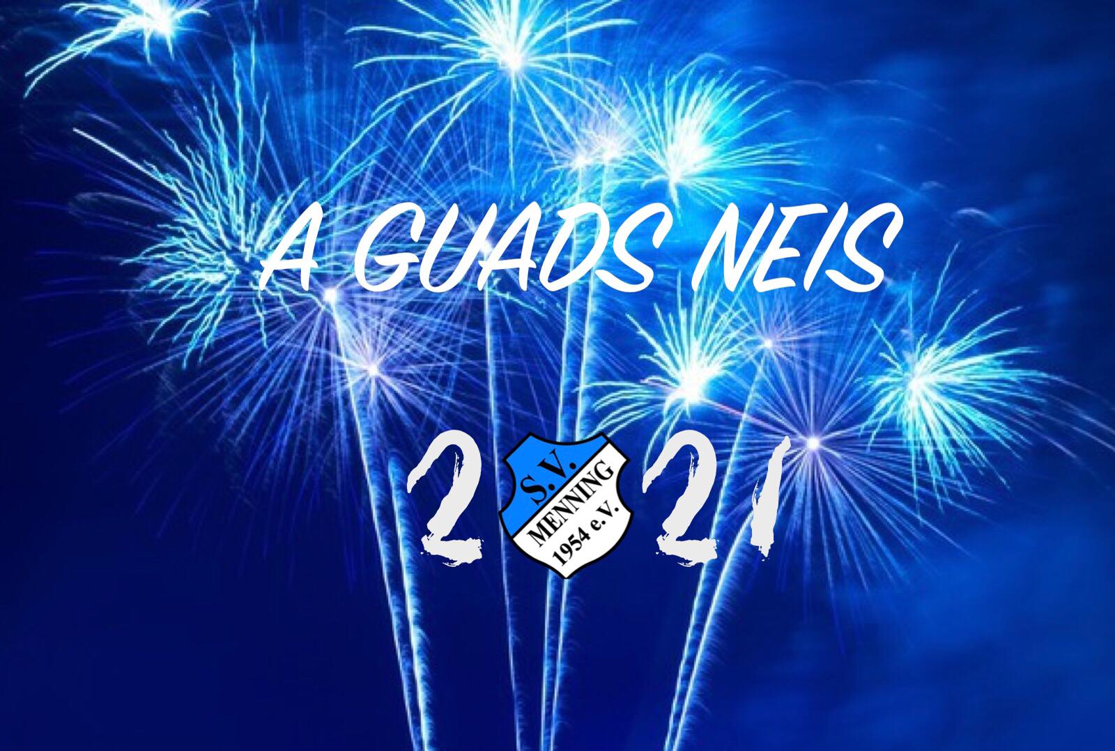 A guads Neis 2021!